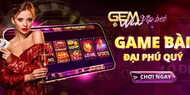 Gemwin có gì mà thu hút người chơi đến vậy